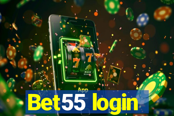 Bet55 login